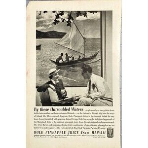 Dole Pineapple Juice from Hawaii " Natural and Unsweetened" Print Ad 1937(#2)